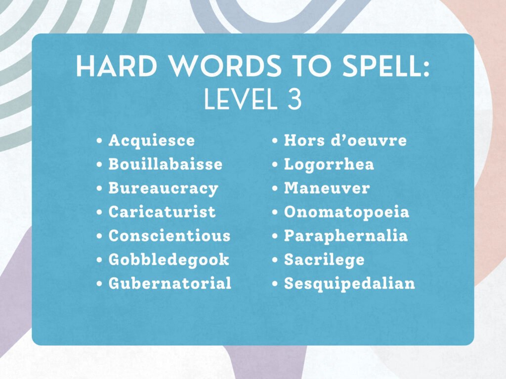 Hard Words to Spell Step